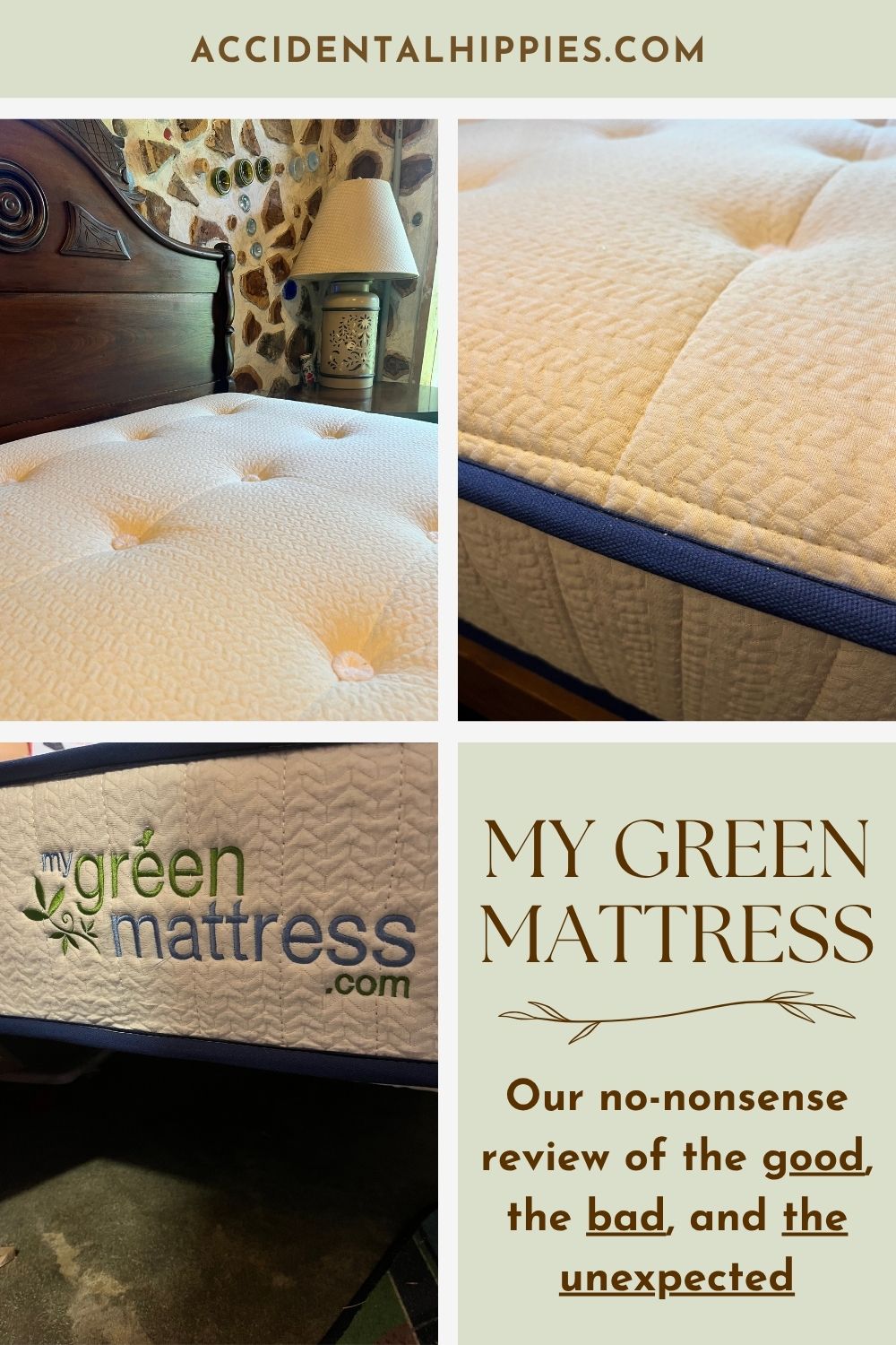 Images: Collage of photos showing a My Green Mattress, Text: My Green Mattress - Our No-Nonsense Review of the Good, the bad, and the unexpected